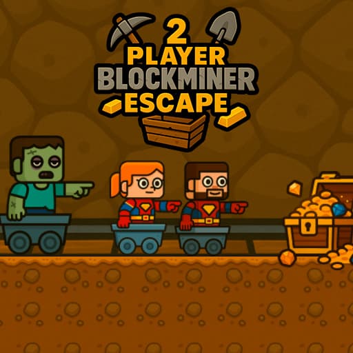 2 Player BlockMiner Escape