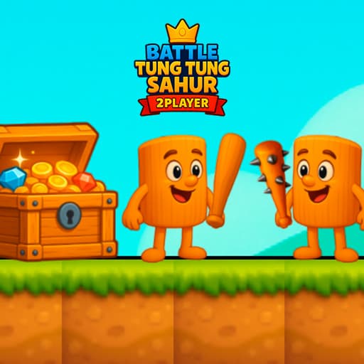 Battle Tung Tung Sahur 2Player